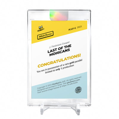 LAST OF THE MOHICANS Holo GOLD Card 2023 GleeBeeCo #LSJF-G 1/1