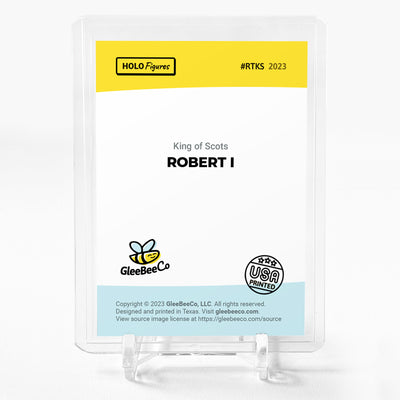 ROBERT THE BRUCE Art Holographic Card 2023 GleeBeeCo Holo Figures #RTKS