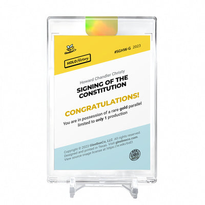 SIGNING OF THE CONSTITUTION Holo GOLD Card 2023 GleeBeeCo #SGHW-G 1/1
