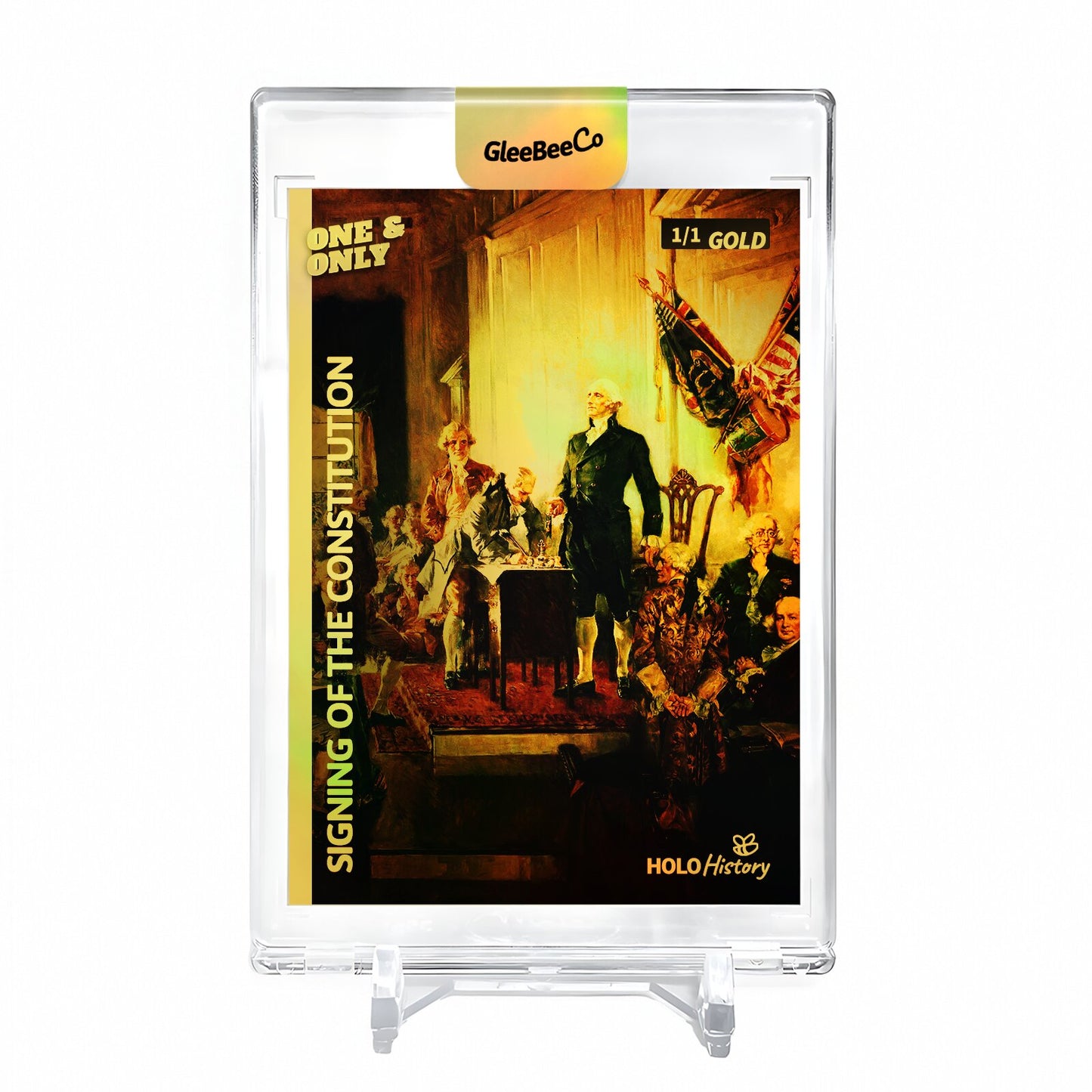 SIGNING OF THE CONSTITUTION Holo GOLD Card 2023 GleeBeeCo #SGHW-G 1/1
