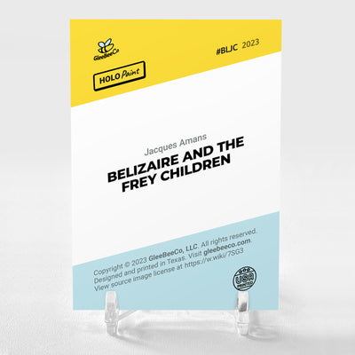 BELIZAIRE AND THE FREY CHILDREN Jacques Amans Painting Card 2023 GleeBeeCo #BLJC
