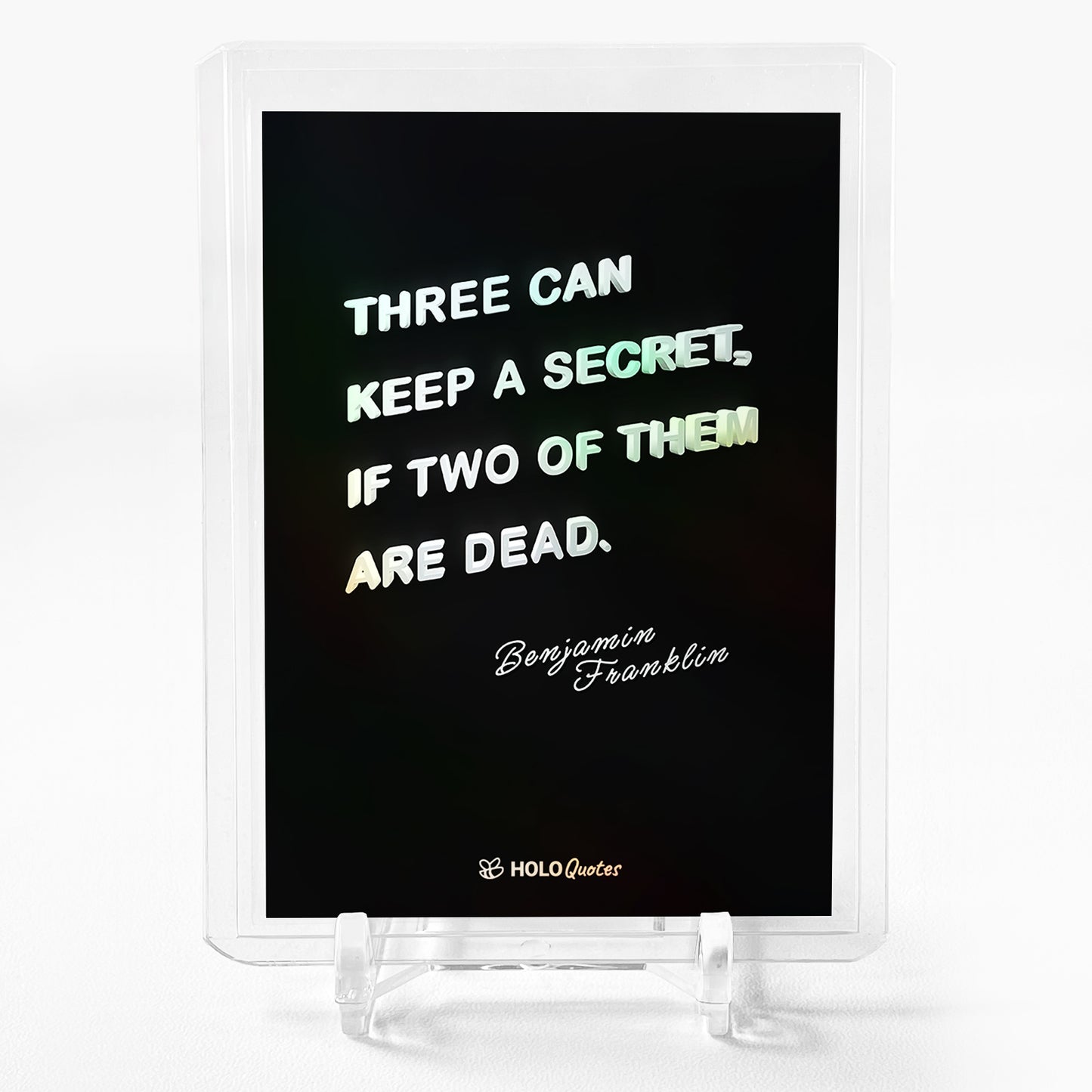THREE CAN KEEP A SECRET IF TWO Card 2023 GleeBeeCo Holo Quotes #T169