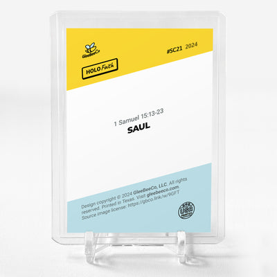 SAUL REJECTED AS KING Card 2024 GleeBeeCo Holo Faith 1 Samuel 15:13-23 #SC21