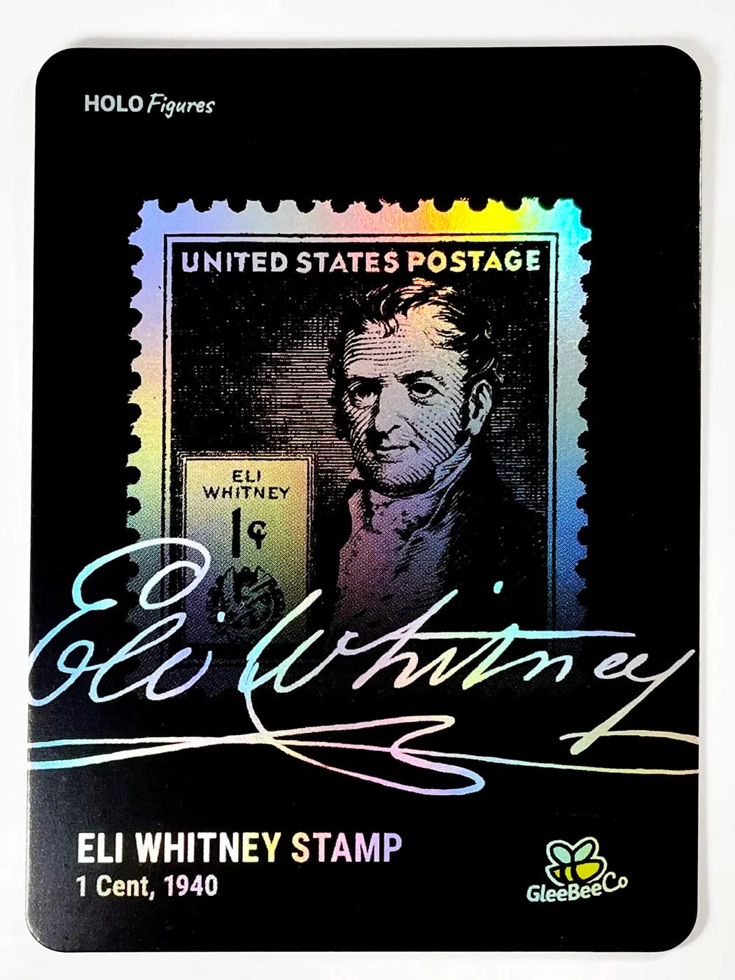 Eli Whitney Signature Stamp Trading Card - 2023 GleeBeeCo Holo Figures