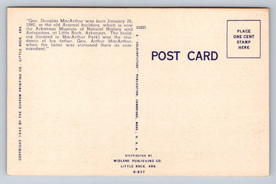 Old Arsenal Building Birthplace of Gen Douglas MacArthur Little Rock AR Postcard