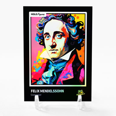 FELIX MENDELSSOHN Card 2023 GleeBeeCo Composer Holographic #F948 - Unbelievable!