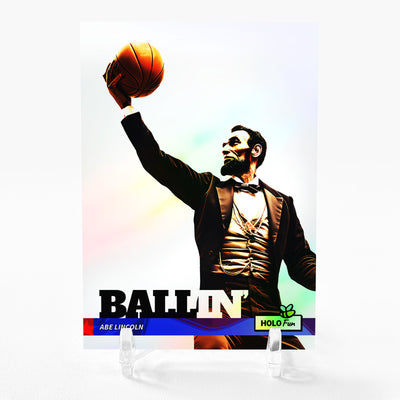 ABRAHAM LINCOLN Holographic Card 2023 GleeBeeCo Holo Fun Ballin' #ARBL