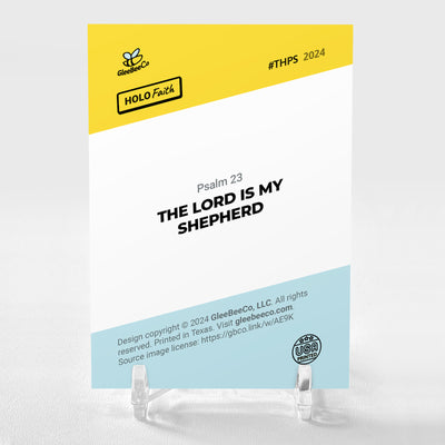 THE LORD IS MY SHEPHERD Holographic Art Card Holo Faith GleeBeeCo Psalm 23 #THPS