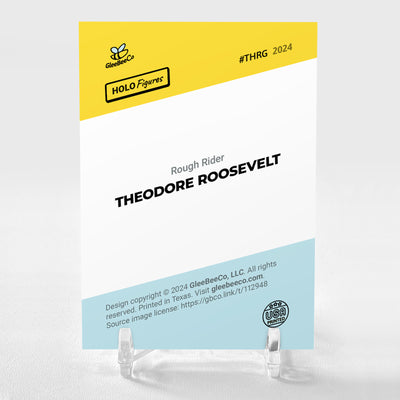 THEODORE ROOSEVELT Rough Rider Card 2024 GleeBeeCo Holographic #THRG