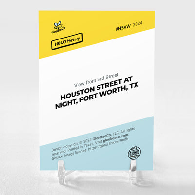 HOUSTON STREET AT NIGHT, FORT WORTH, TX Card 2024 GleeBeeCo Holo History #HSVW
