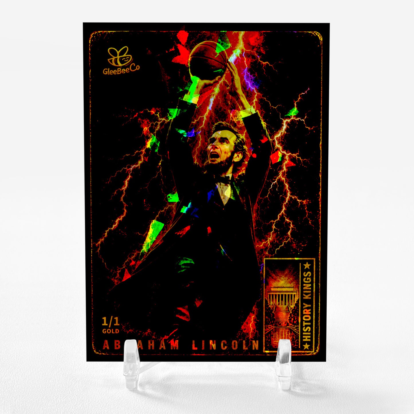 1/1 ABRAHAM LINCOLN Card History Kings Lightning GleeBeeCo Gold Holo Shards