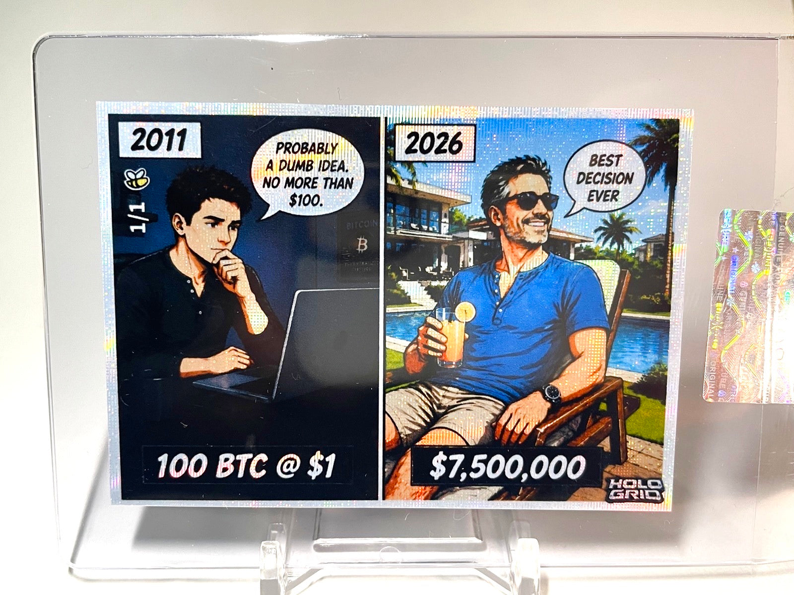 BITCOIN Card Probably Dumb Idea Comic $100 = $7.5M Pool GleeBeeCo HOLO GRID 1/1