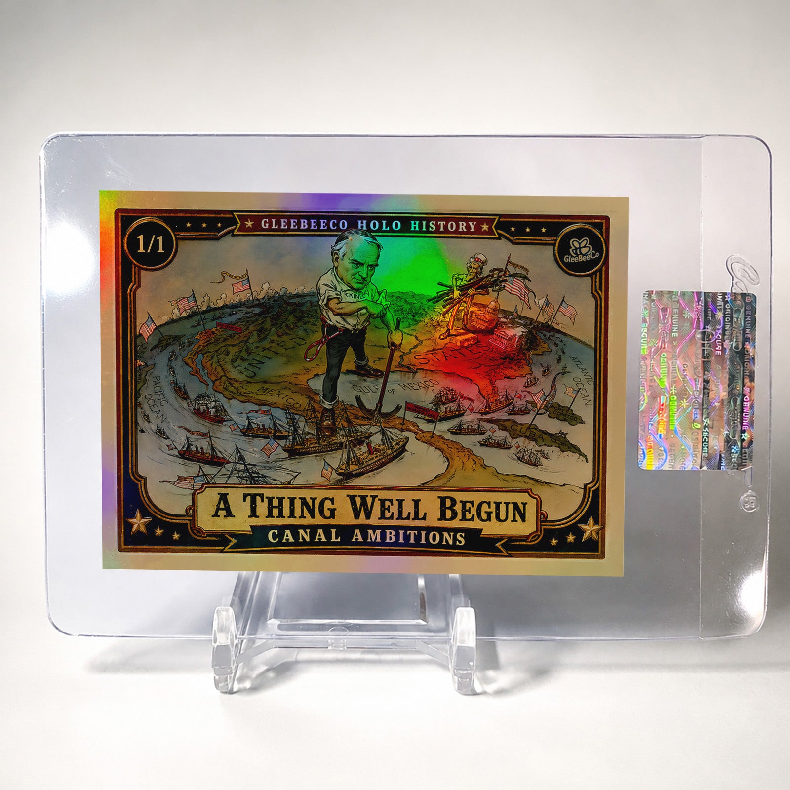 Panama Canal Card William McKinley A Thing Well Begun GleeBeeCo Holo History 1/1