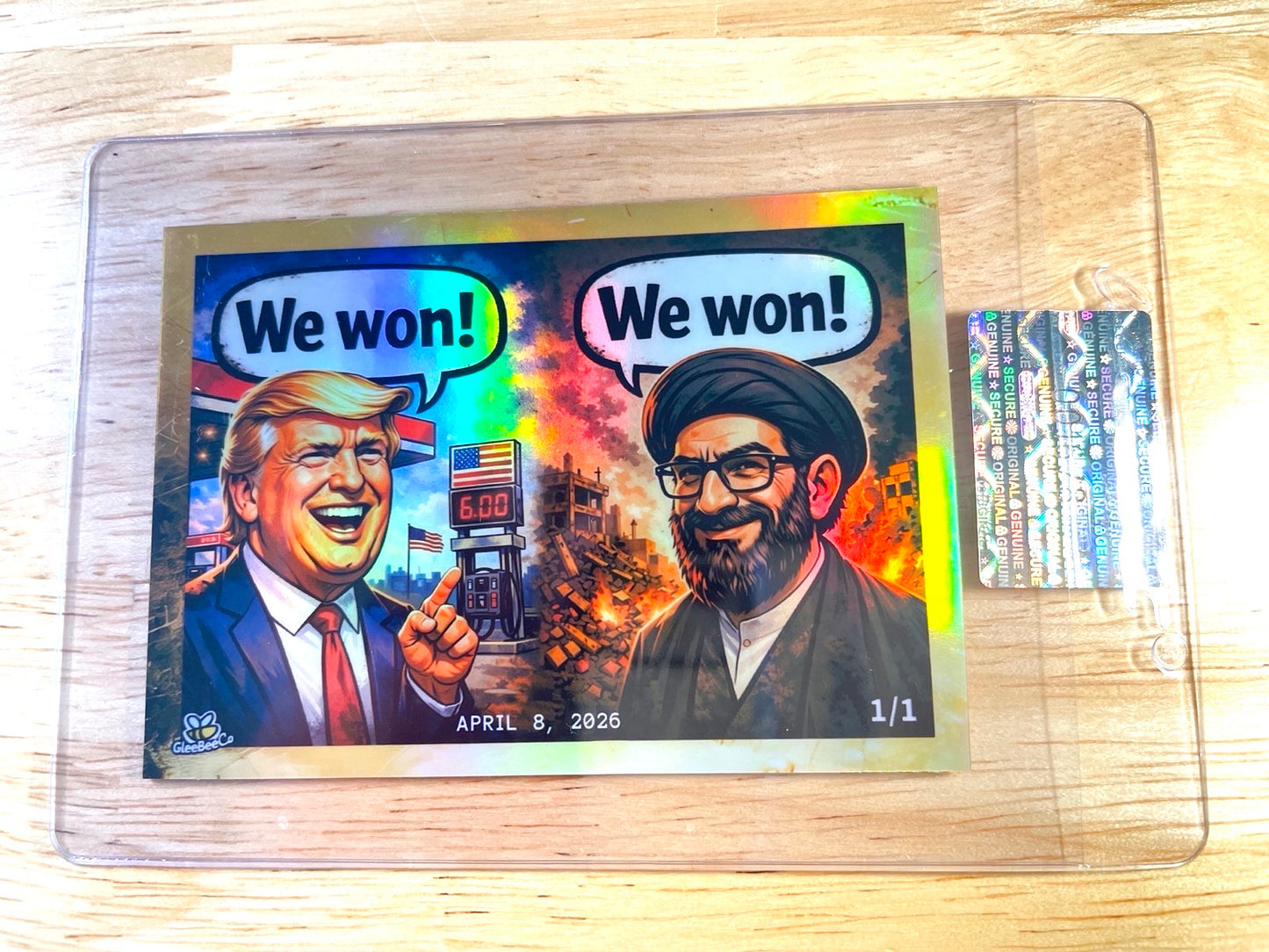 Donald Trump Card w:Khamenei Iran Cease Fire We Won! GleeBeeCo GOLD BORDER 1/1