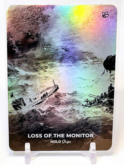 Loss of the USS Monitor Card (Cape Hatteras) - 2023 GleeBeeCo Holo