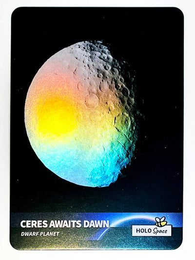 Ceres Awaits Dawn (Dwarf Planet) Trading Card - 2023 GleeBeeCo Holo Space