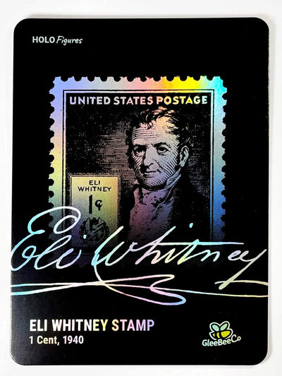 Eli Whitney Signature Stamp Trading Card - 2023 GleeBeeCo Holo Figures