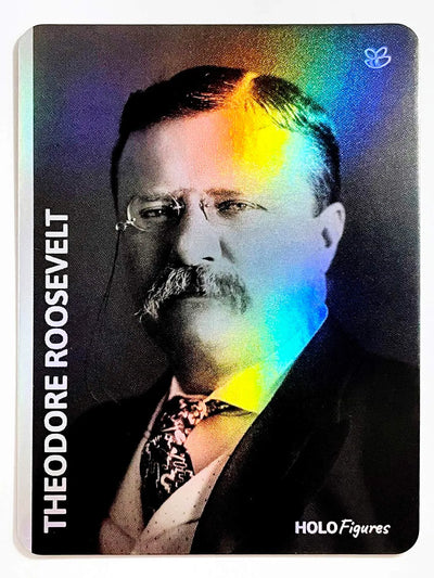 President Theodore Roosevelt Holographic Trading Card - 2023 GleeBeeCo