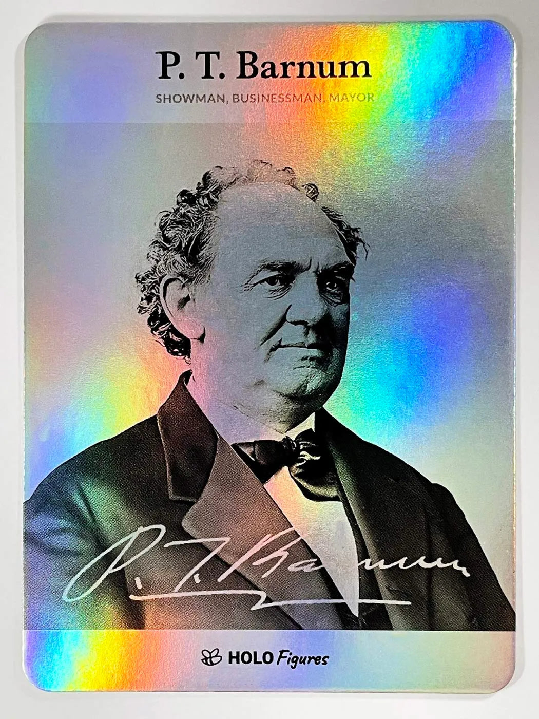 Holographic P. T. Barnum Signature Card - 2024 GleeBeeCo Holo Figures #PTSH