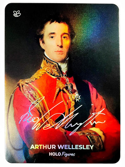 Arthur Wellesley Card (Duke of Wellington) - Holographic with Signature - GleeBeeCo