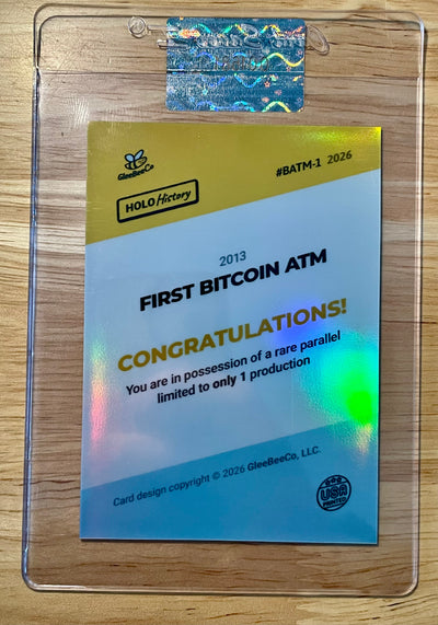 1/1 First Bitcoin ATM 2026 GleeBeeCo Holo Fun Card #BATM-1