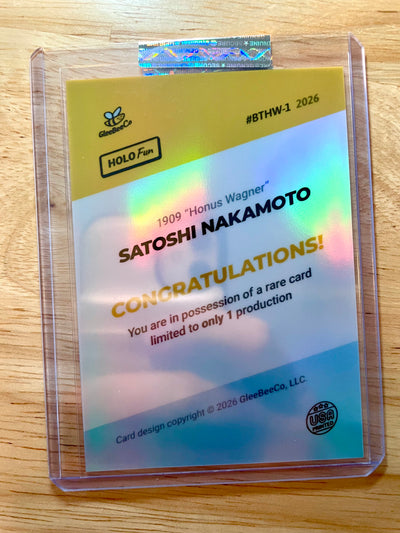 "1909" SATOSHI NAKAMOTO "Honus Wagner" Bitcoin Holo Baseball Card GleeBeeCo 1/1