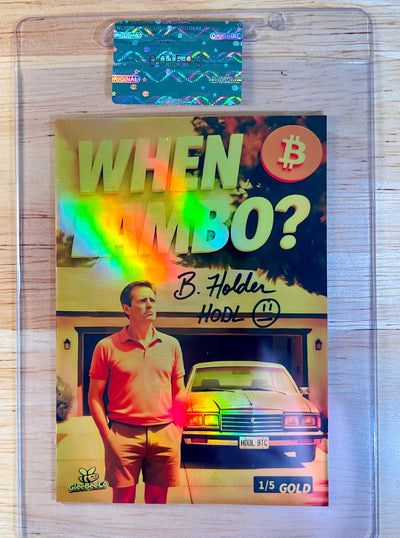 /5 BITCOIN Card When Lambo? Driveway Holo GOLD Signature GleeBeeCo