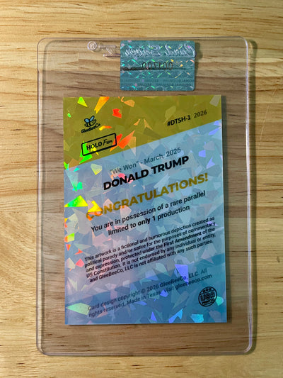 Donald Trump Parody Card "We Won" Iran War 2026 GleeBeeCo Holo Fun #DTSH-1
