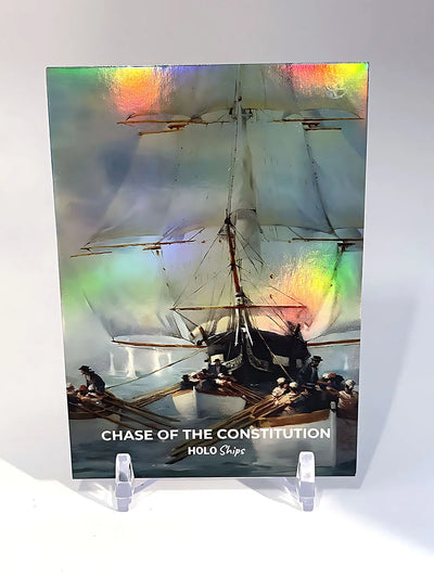 Chase of the Constitution Old Ironsides Trading Card 2023 GleeBeeCo Holo Ships