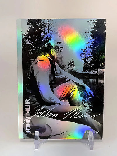 John Muir Trading Card (Holographic) 2023 GleeBeeCo Holo Nature Signature #JMFN