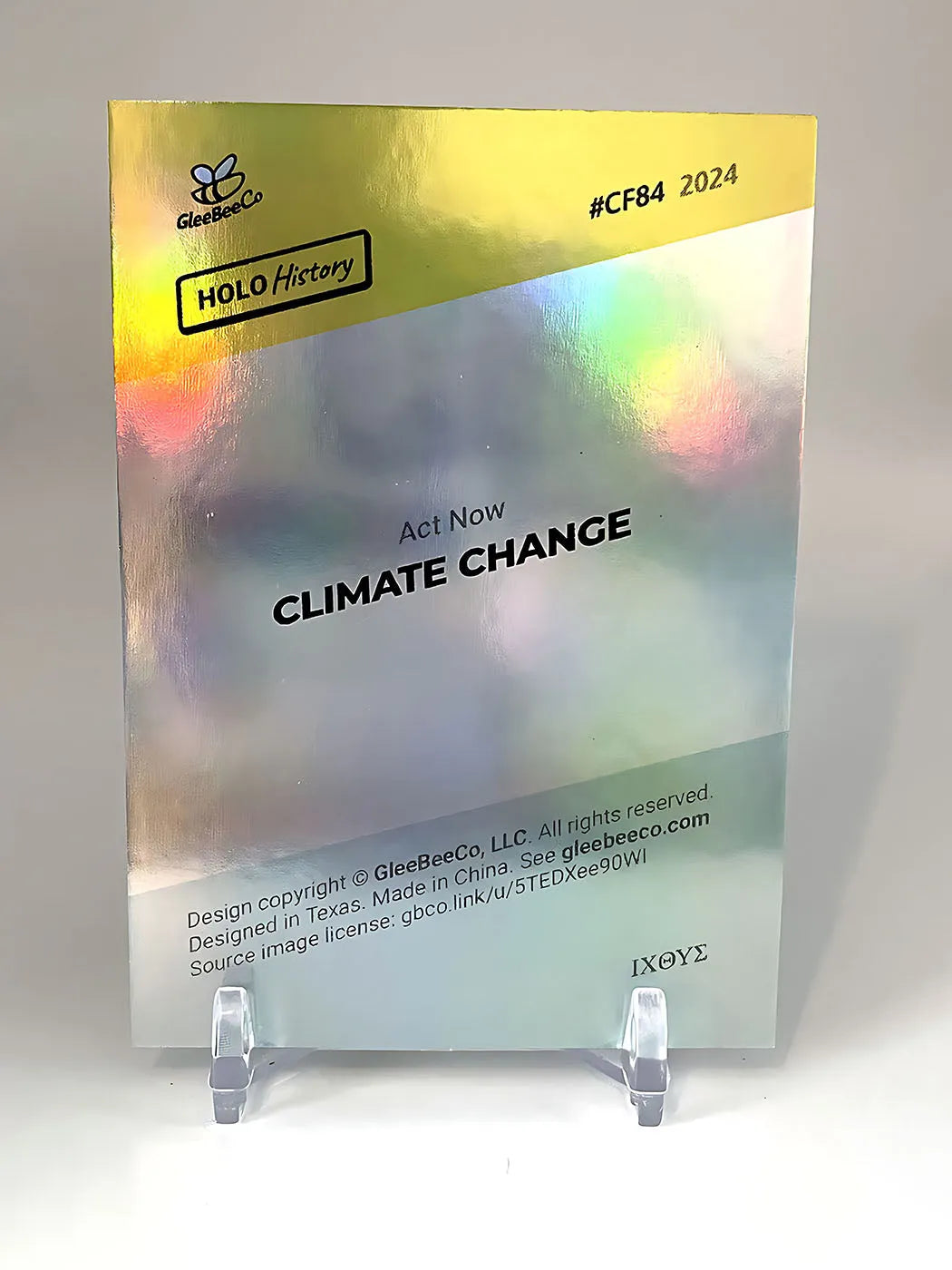 Act Now Climate Change Card (Global Warming) - 2024 GleeBeeCo Holo History