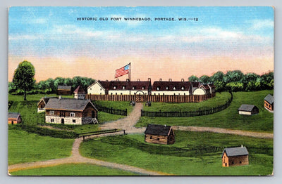 Historic Old Fort Winnebago, Portage, Wisconsin Vintage Postcard