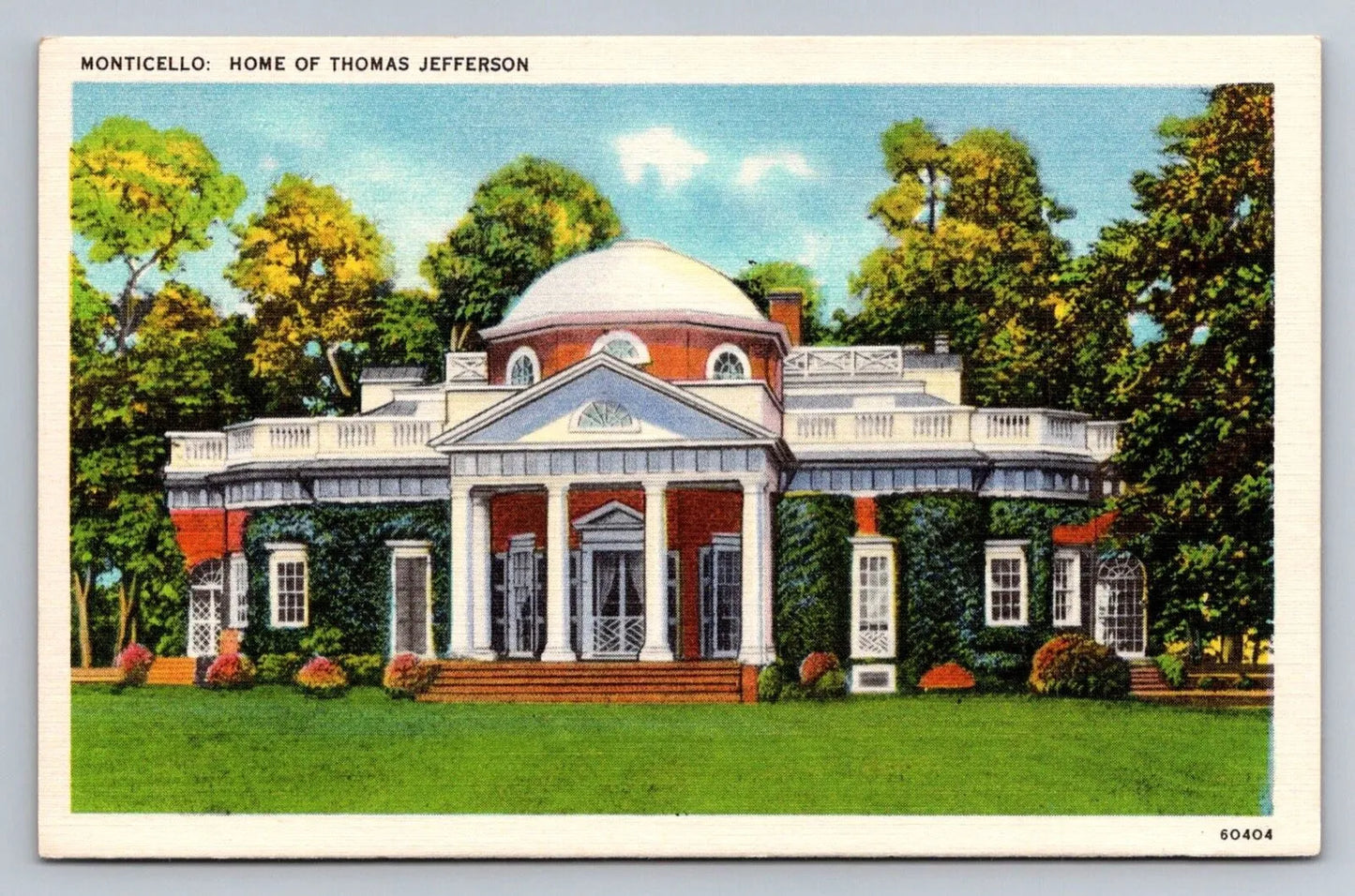 Monticello - Home of Thomas Jefferson, 60404 (Virginia) Vintage Postcard