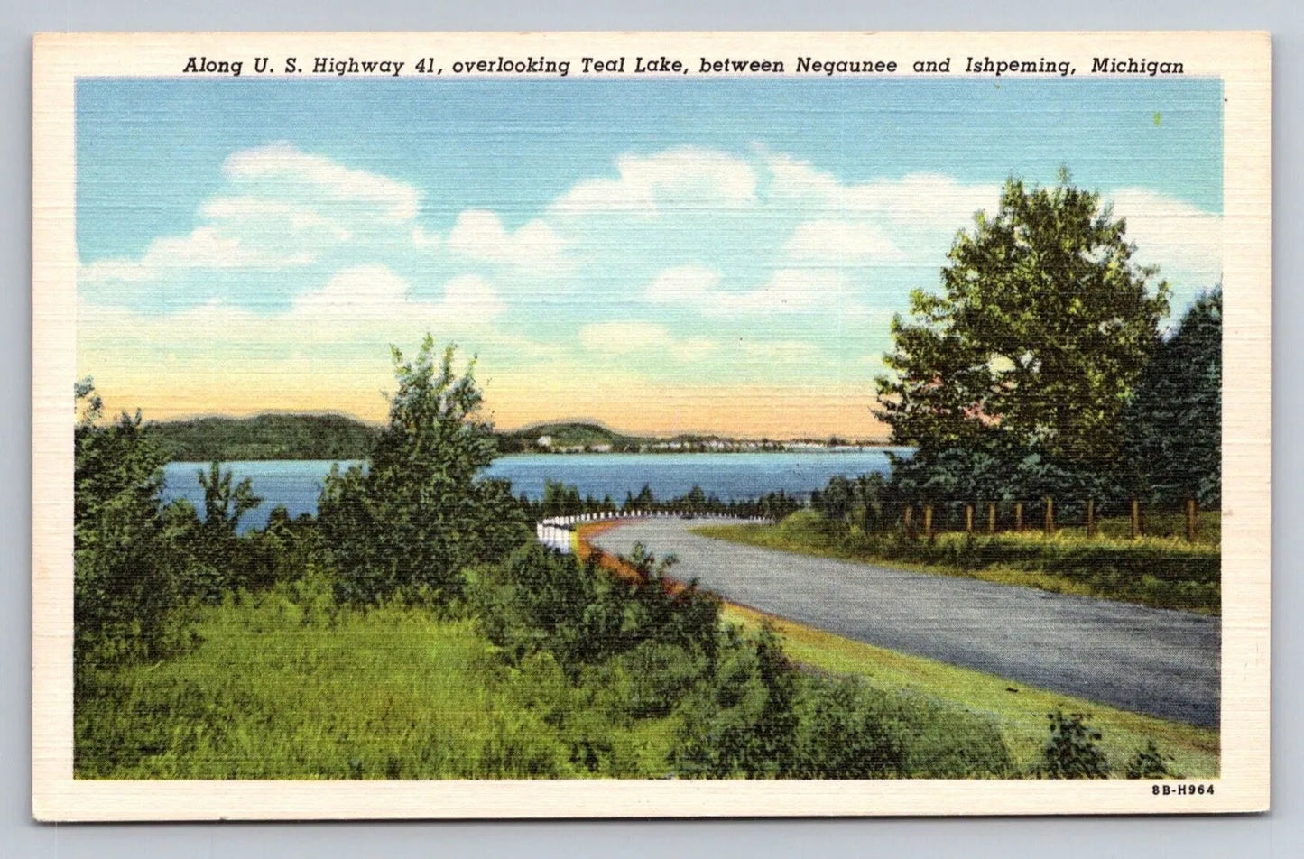 Along US Highway 41, Teal Lake, Negaunee & Ishpeming, MI Vintage Postcard