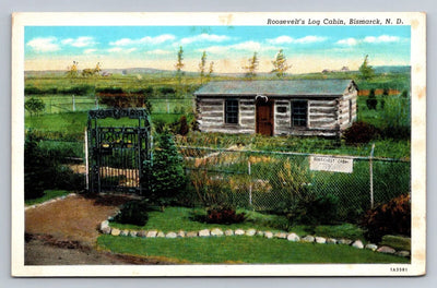 Roosevelt's Log Cabin, Bismarck, N. D. Home (North Dakota) Vintage Postcard