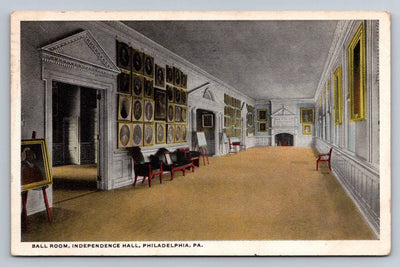 Ball Room, Independence Hall, Philadelphia, PA Pennsylvania Vintage Postcard