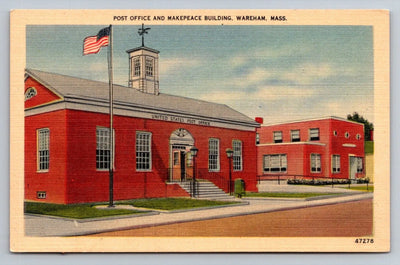 Post Office and Makepeace Building, Wareham, Mass. (Massachusetts) Postcard