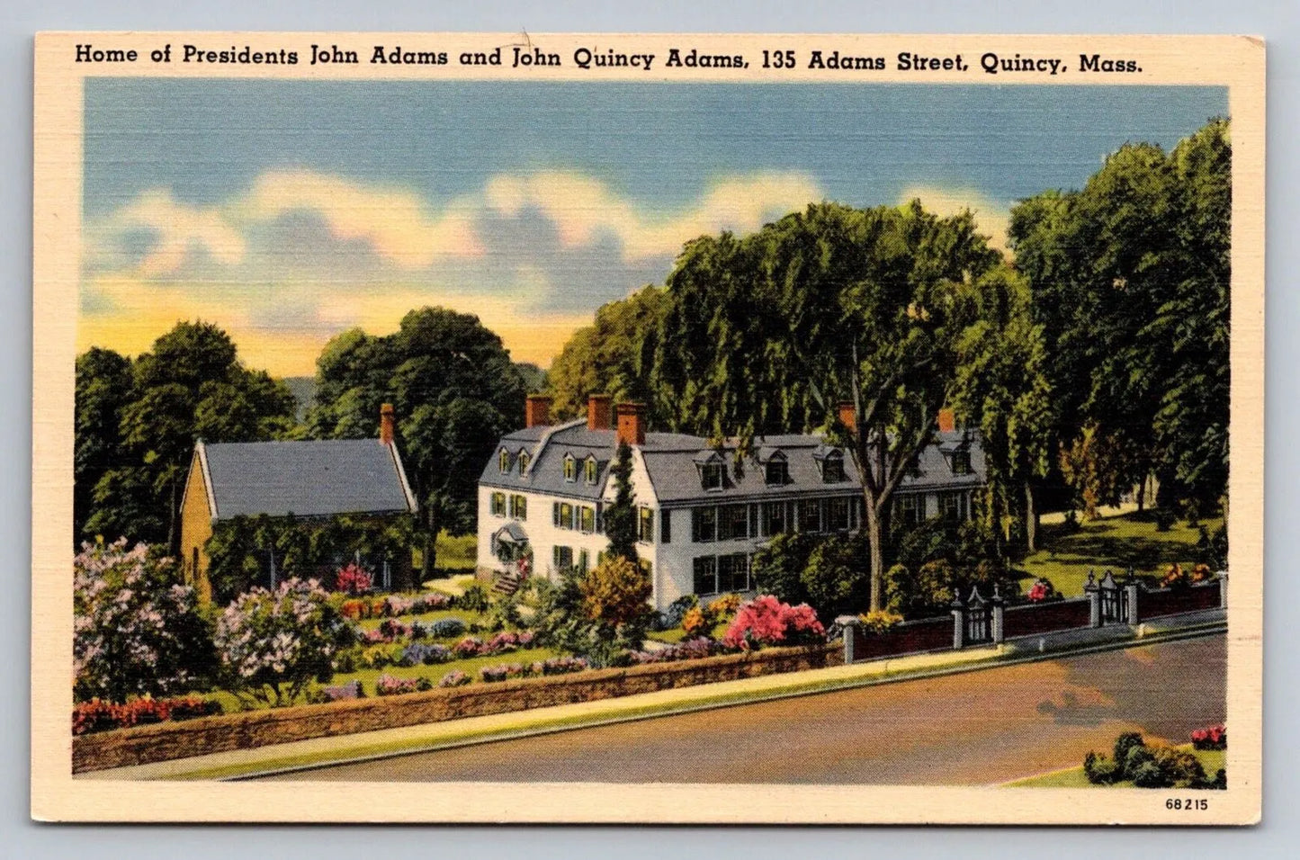 Home of Presidents John Adams, John Quincy Adams, 135 Adams Street Postcard