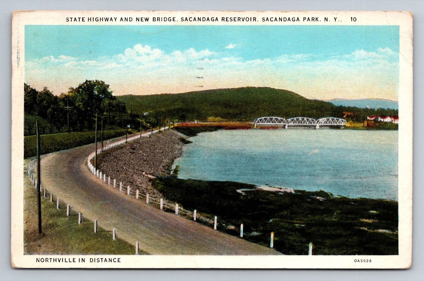 State Highway and New Bridge. Sacandaga Reservoir. Sacandaga Park, NY Postcard