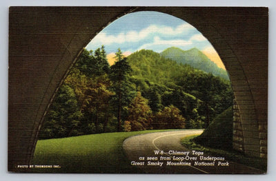 Chimney Tops, Loop-over Underpass, Great Smoky Mountains National Park Postcard