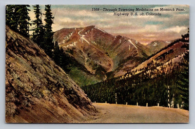 Through Towering Mountains on Monarch Pass, Colorado US 50 Vintage Postcard