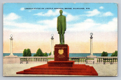 Lincoln Statue on Lincoln Memorial Bridge, Milwaukee, Wisconsin Vintage Postcard