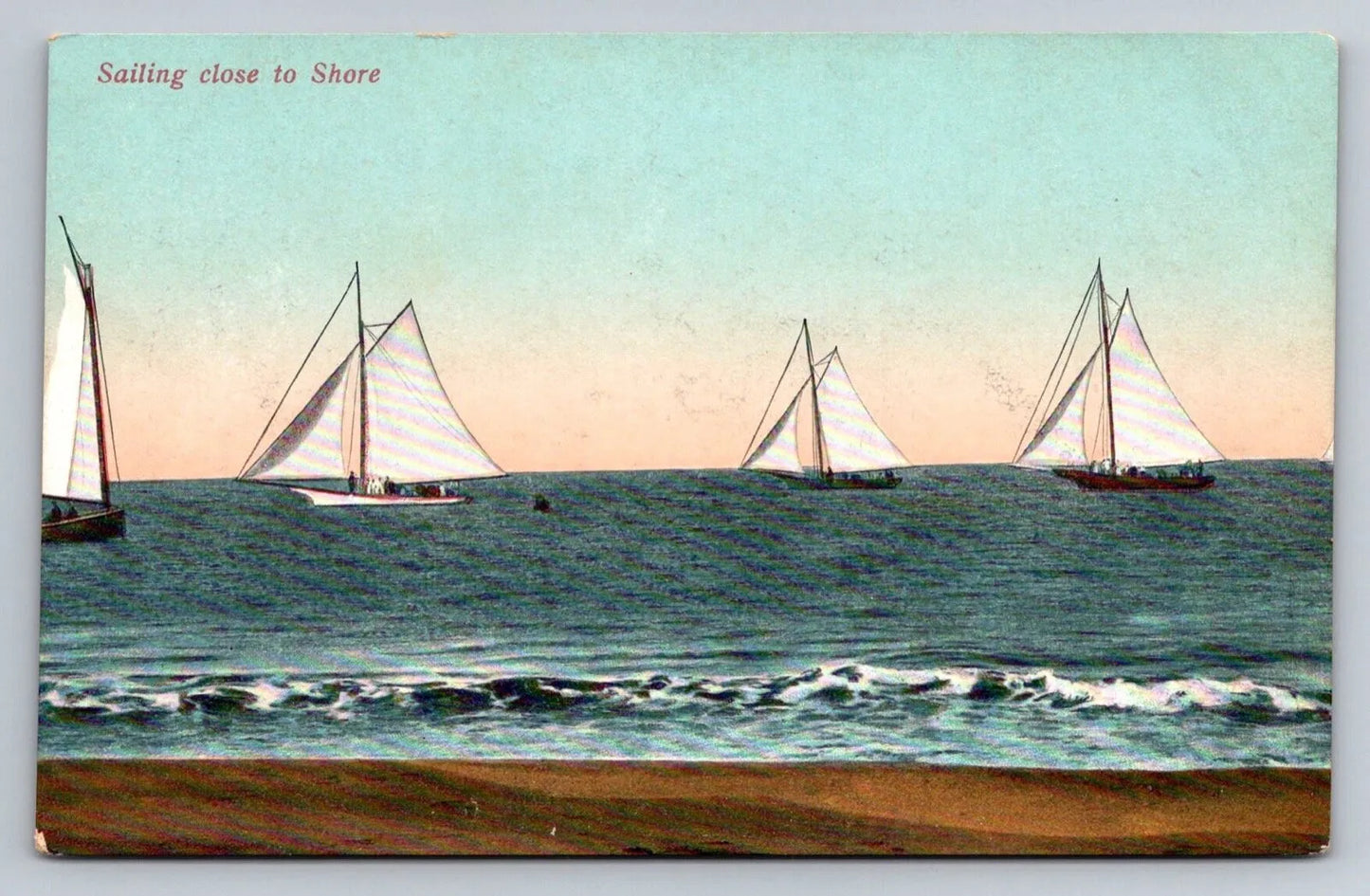 Sailing Close to Shore - Rosin & Co - Sail Boats, Beach Vintage Postcard