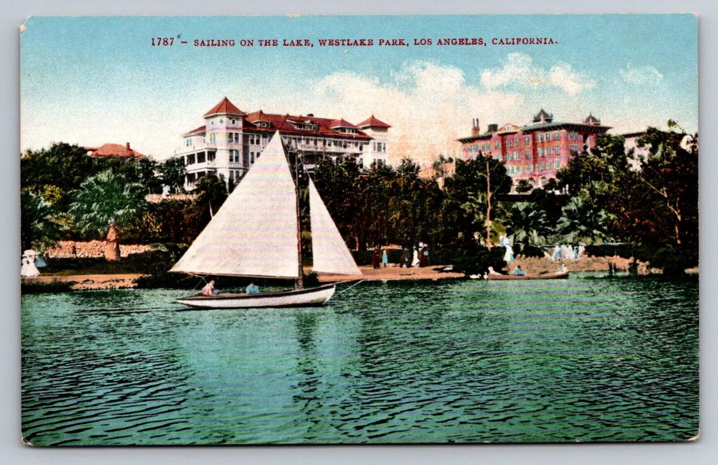 1787 - Sailing on the Lake, Westlake Park, Los Angeles, California Postcard