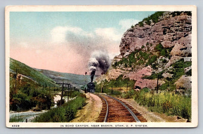 In Echo Canyon, Near Baskin. Utah. Steam Train / Railroad Vintage Postcard