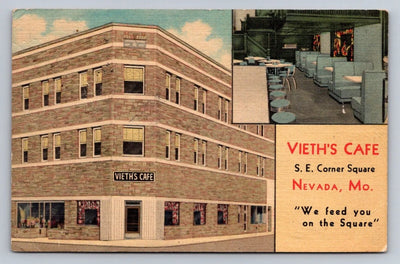 Vieth's Cafe, S. E. Corner Square, Nevada, MO, We Feed You Vintage Postcard