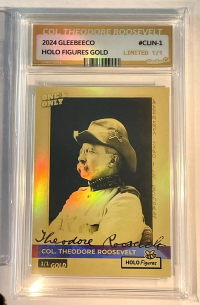 Two 1/1 Theodore TEDDY ROOSEVELT Holo Gold Signature Cards GleeBeeCo 2024 - RARE