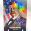 THEODORE ROOSEVELT American Hero Holographic 2023 GleeBeeCo Card #TF3A President